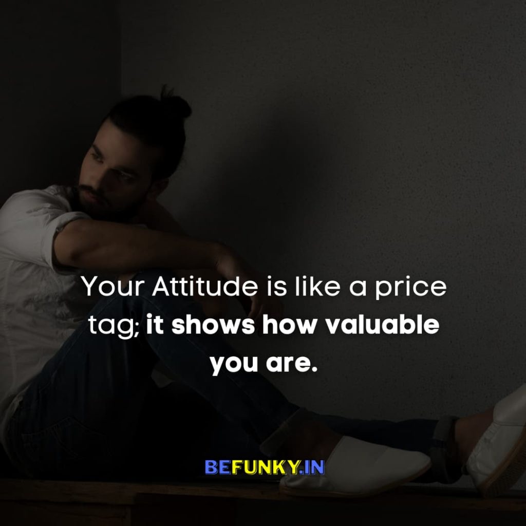 200+ Best Attitude Quotes | Attitude Quotes Images