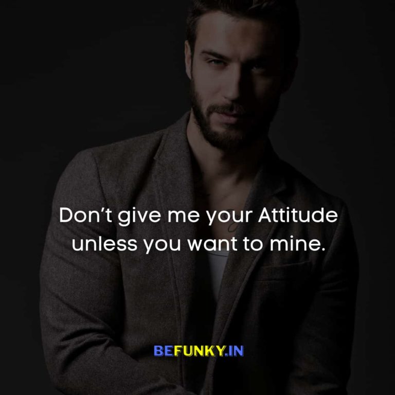 200+ Best Attitude Quotes | Attitude Quotes Images