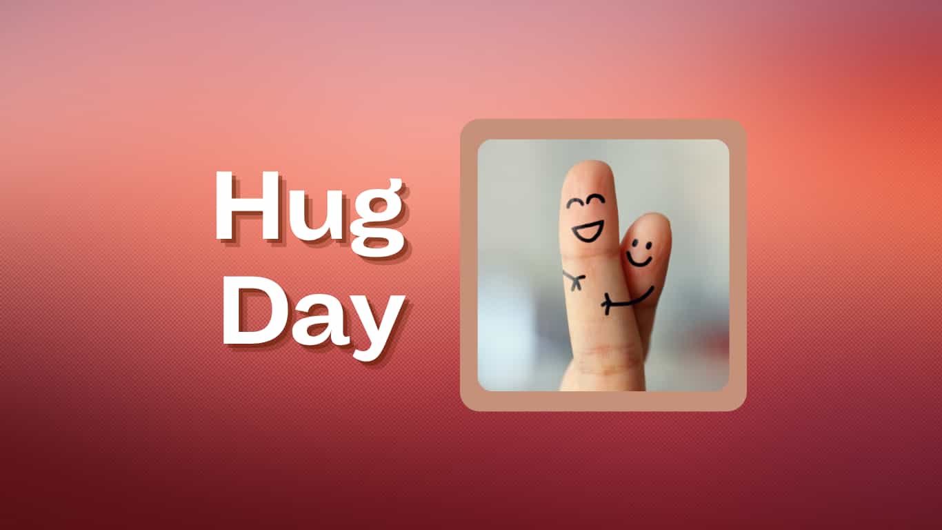 #1 Happy Hug Day Quotes - Hug Day Images - Wishes