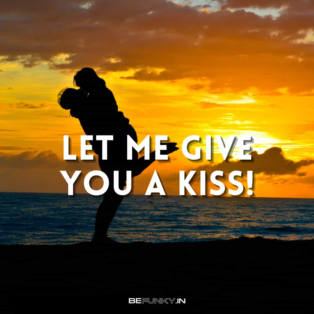 happy kiss day image - let me give you a kiss