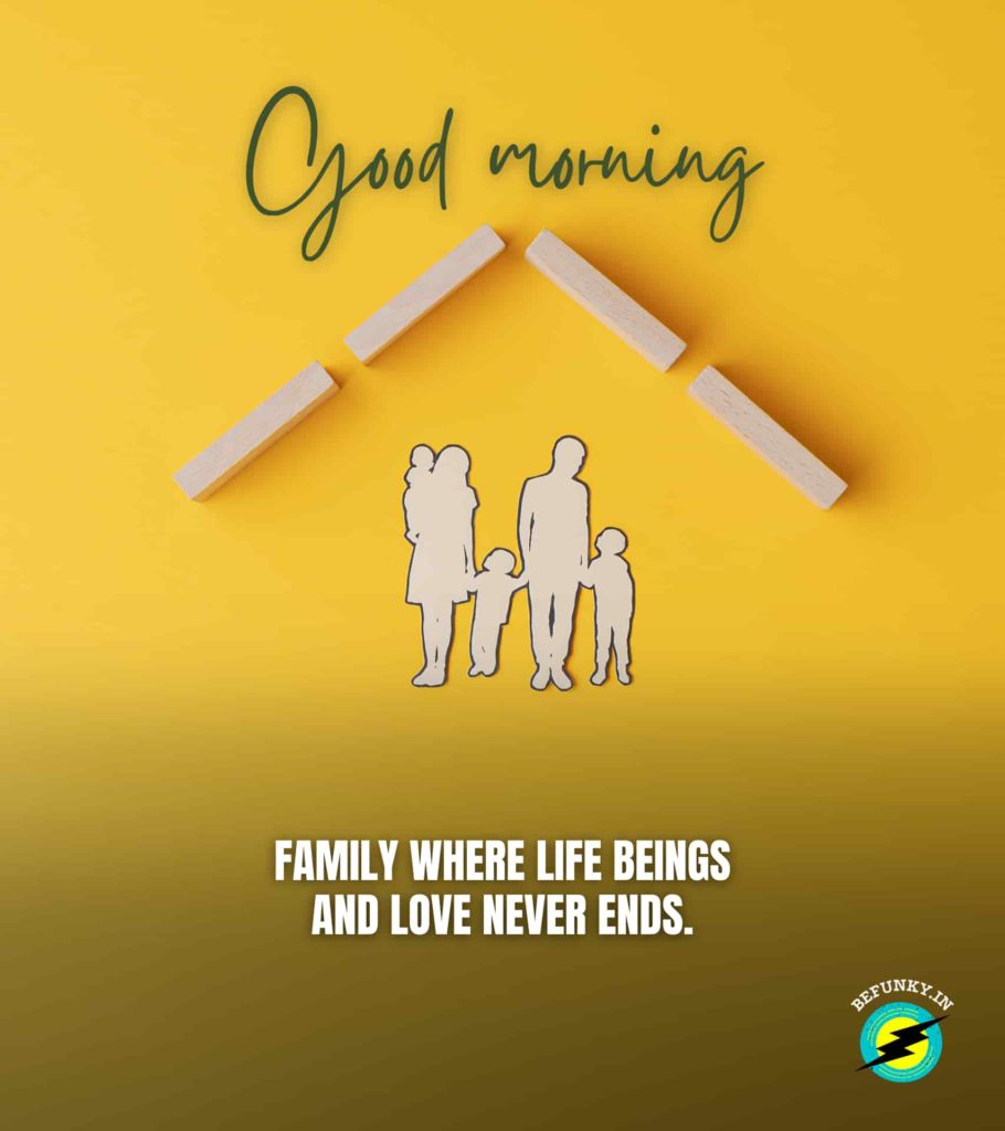 Good Morning Quotes for Family