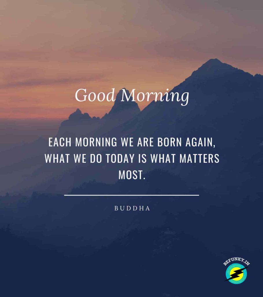 Beautiful Good Morning Quotes