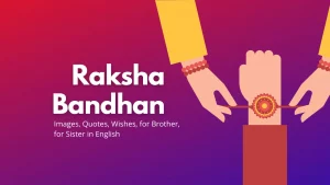 Happy Raksha Bandhan 2022 | Rakhi Wishes, Status, Images, Messages