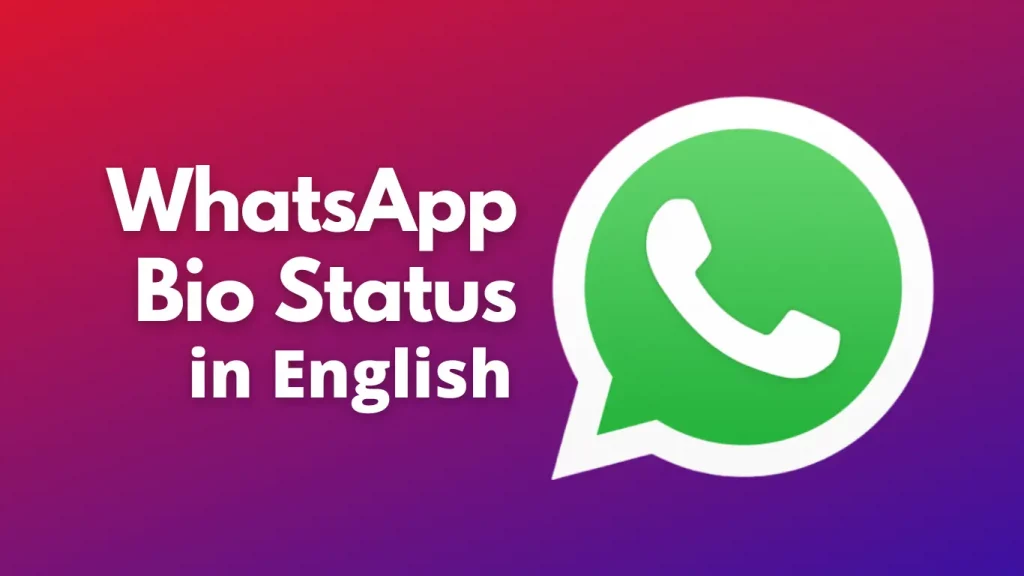 WhatsApp Bio Caption in English | Best Bio Captions 2022