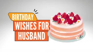 Birthday Wishes for Husband share to feel special