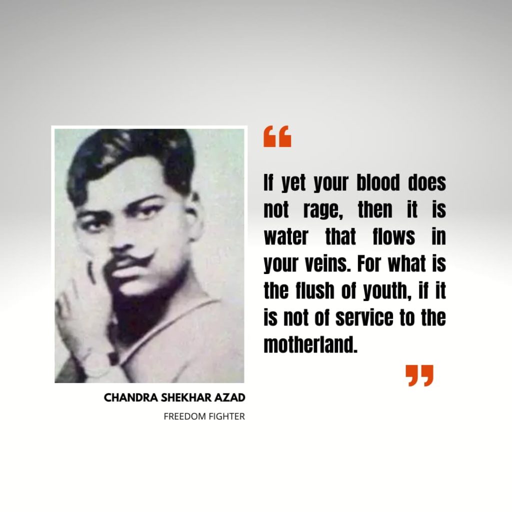 India Independence Day Quotes by Chandra Shekhar Azad