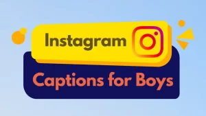 600+ Best Instagram captions for boys (copy & paste) in 2022