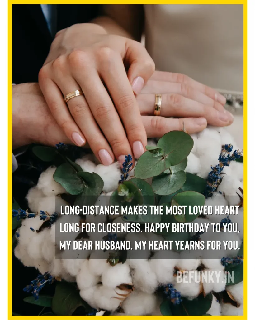 Long Distance Birthday Wishes for Husband