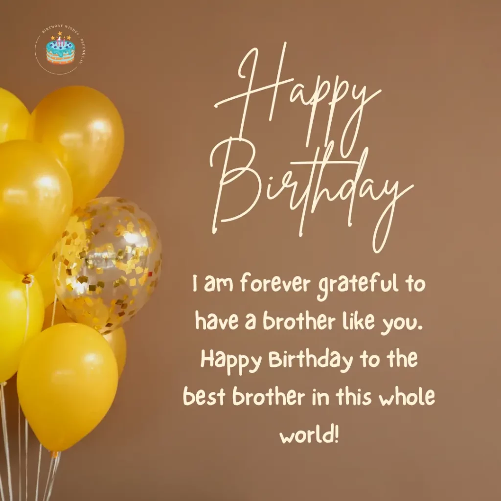 Love Birthday Wishes for Brother