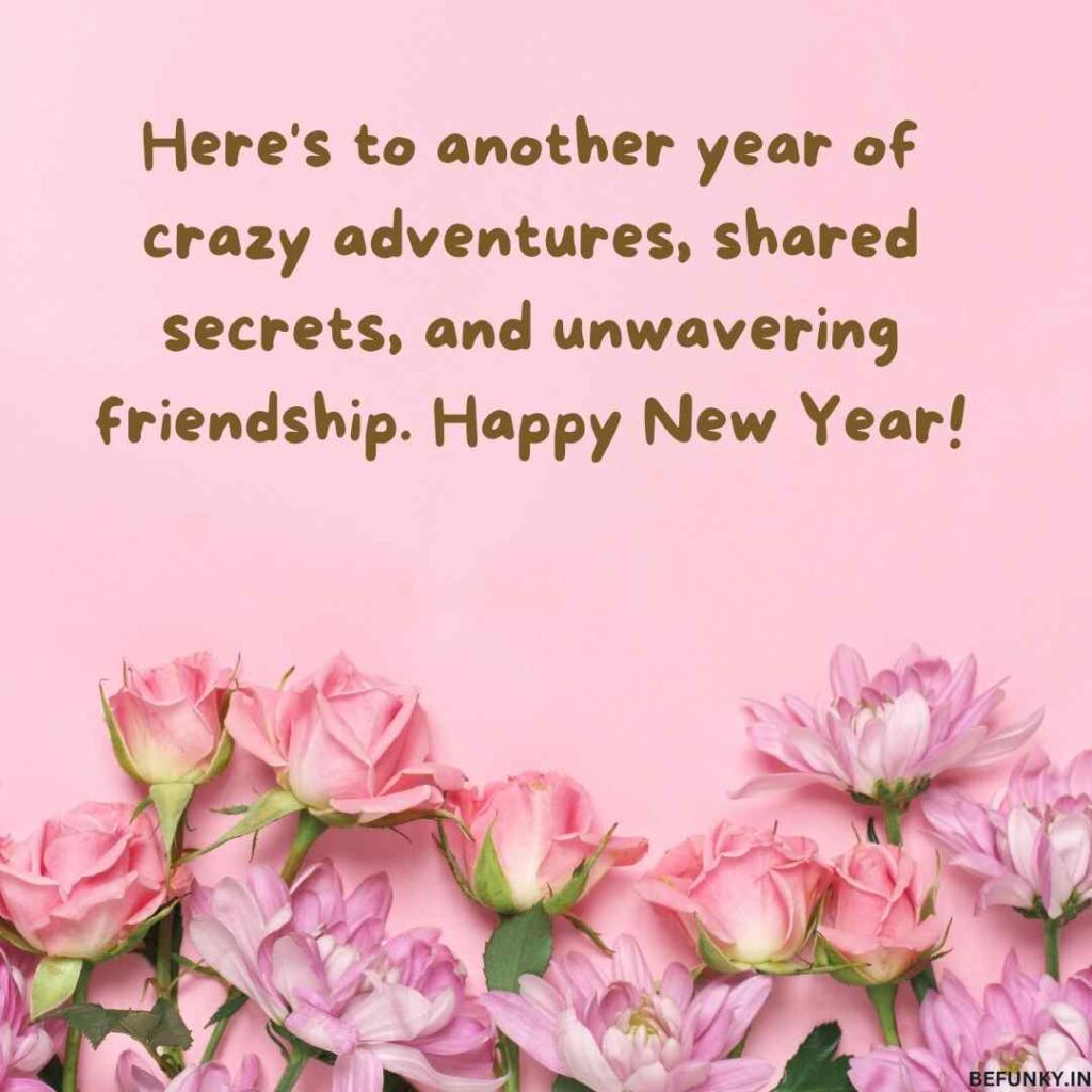 Short new year wishes for best friend
