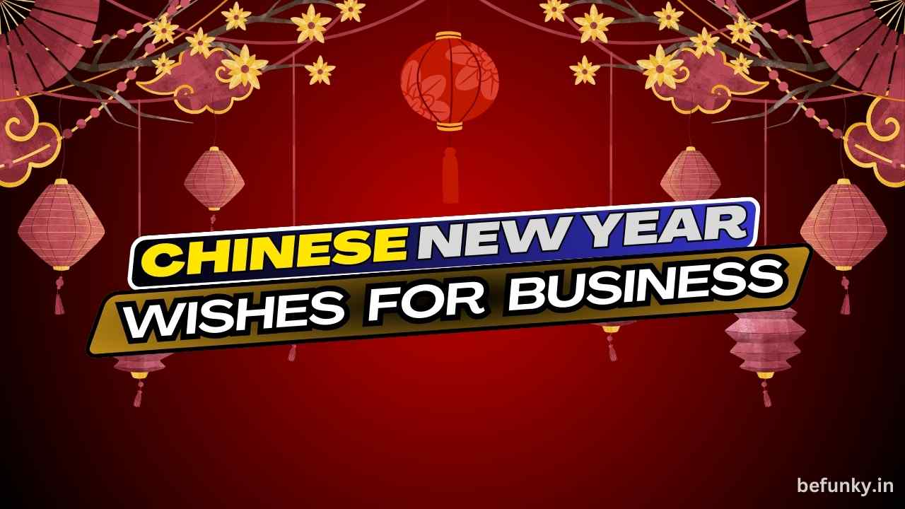 Chinese New Year Wishes for Business