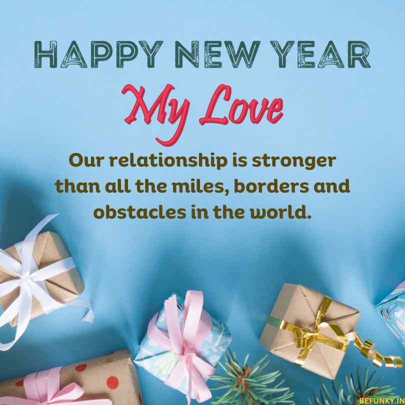 New Year Wishes for Boyfriend in Long Distance
