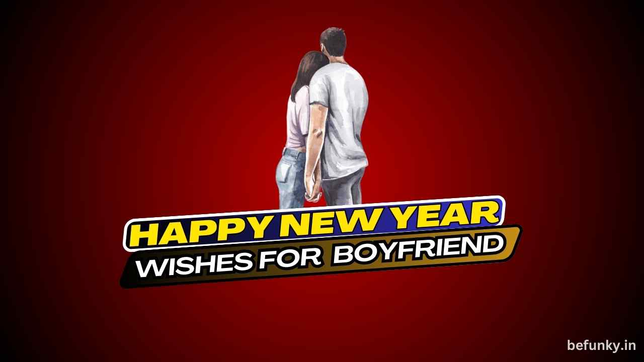 new-year-wishes-for-boyfriend-happy-new-year-love-2024-shayar-guru