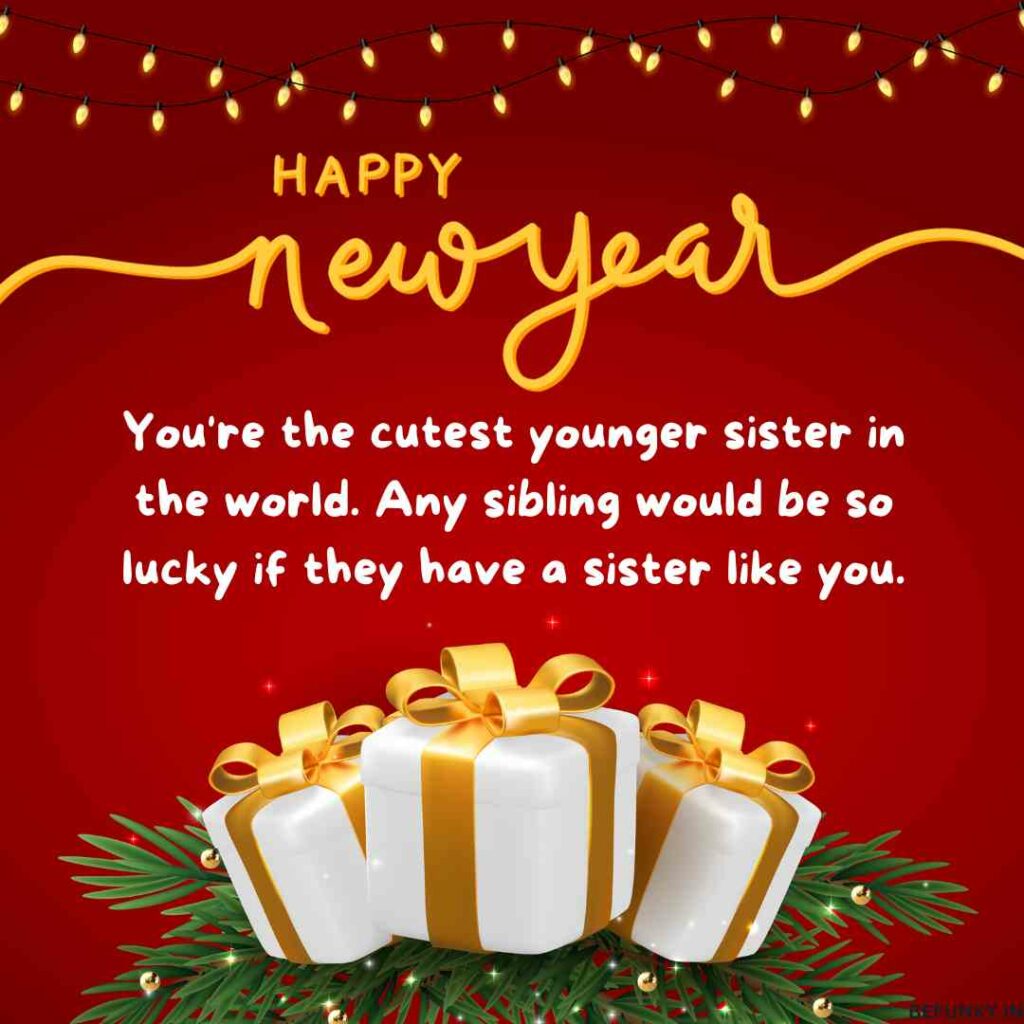 new year wishes to younger sister