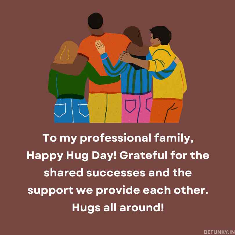 hug day wishes for office colleagues
