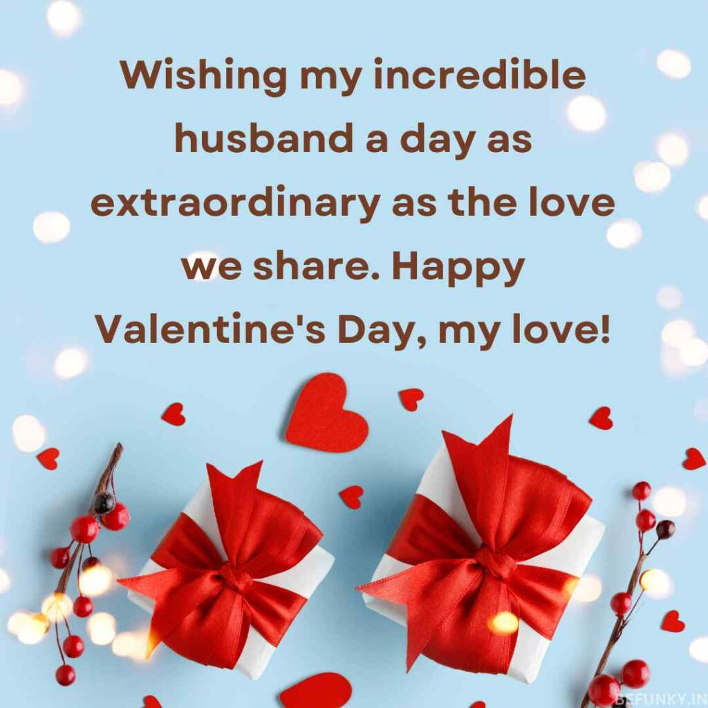 Valentine's Day Wishes for Husband